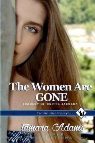 Cover of The Women Are Gone