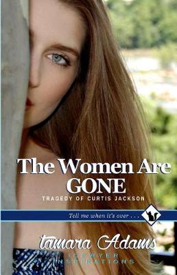 Book cover for The Women Are Gone