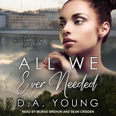 Book cover for All We Ever Needed