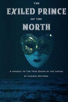 Cover of The Exiled Prince of the North