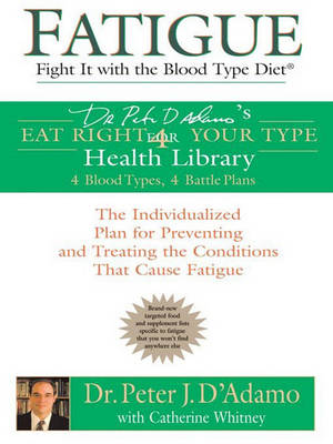 Book cover for Fatigue Fight It W/ Blood Type Diet