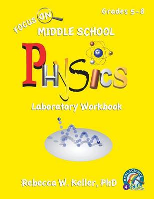 Book cover for Focus on Middle School Physics Laboratory Workbook