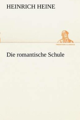 Cover of Die Romantische Schule