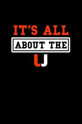 Book cover for It's all about the U