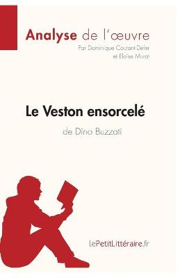 Book cover for Le Veston ensorcelé de Dino Buzzati (Analyse de l'oeuvre)