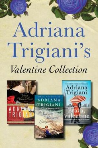 Cover of Adriana Trigiani's Valentine Collection