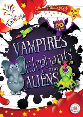 Book cover for Vampires, Elephants and Aliens 5th Class Skills Book