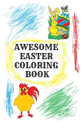 Book cover for Awesome Easter Coloring Book