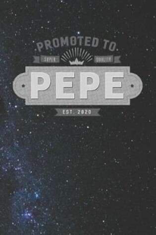 Cover of Promoted To Super Quality Pepe Est. 2020