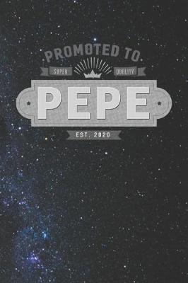 Book cover for Promoted To Super Quality Pepe Est. 2020