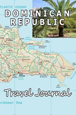 Book cover for Dominican Republic Travel Journal