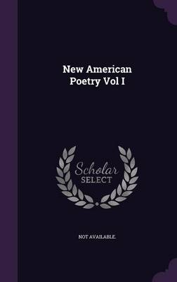 Book cover for New American Poetry Vol I