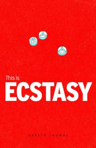 Cover of This is Ecstasy