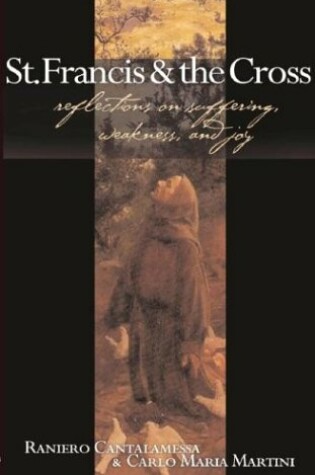 Cover of St. Francis and the Cross