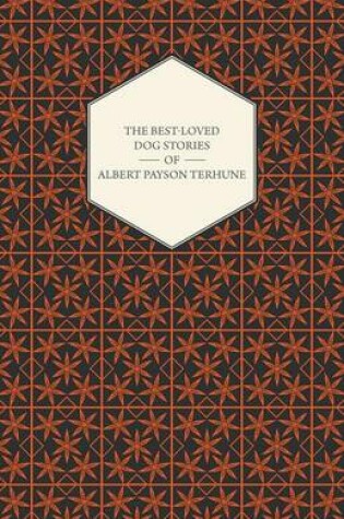 Cover of The Best-Loved Dog Stories of Albert Payson Terhune