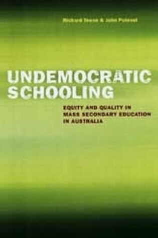 Cover of Undemocratic Schooling