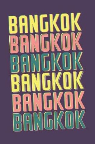 Cover of Bangkok Notebook