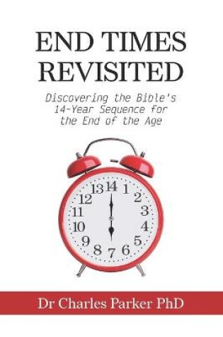 Cover of End Times Revisited