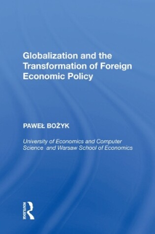 Cover of Globalization and the Transformation of Foreign Economic Policy