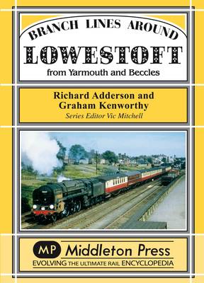 Cover of Branch Lines Around Lowestoft