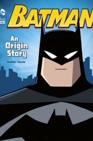 Cover of Batman An Origin Story