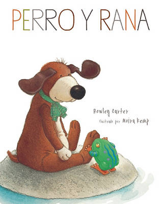 Book cover for Perro y Rana