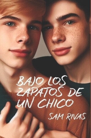 Cover of Bajo los zapatos de un chico