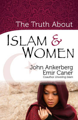 Book cover for The Truth About Islam and Women