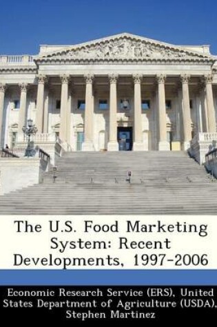 Cover of The U.S. Food Marketing System