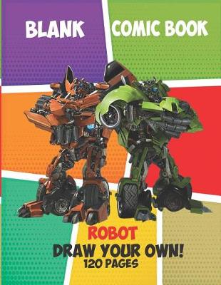 Book cover for Blank Comic Book Robot