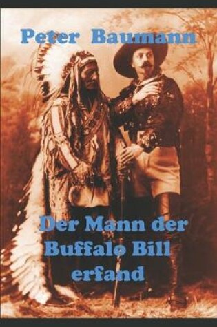 Cover of Der Mann der Buffalo Bill erfand