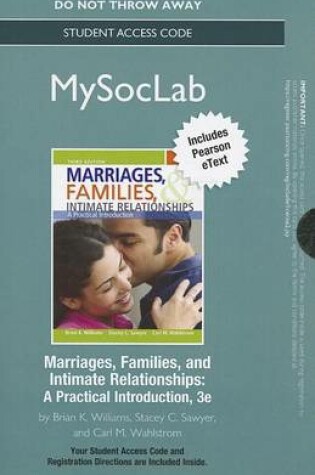 Cover of NEW MyLab Sociology with Pearson eText -- Standalone Access Card -- for Marriages, Families, and Intimate Relationships
