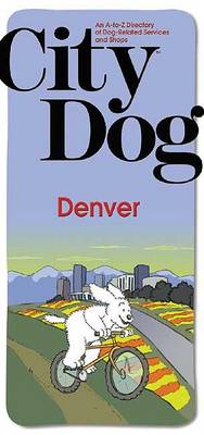 Cover of City Dog Denver