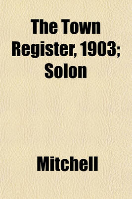 Book cover for The Town Register, 1903; Solon