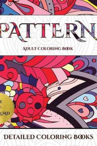 Cover of Detailed Coloring Books (Pattern)