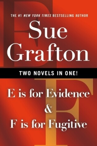 Cover of E Is for Evidence & F Is for Fugitive