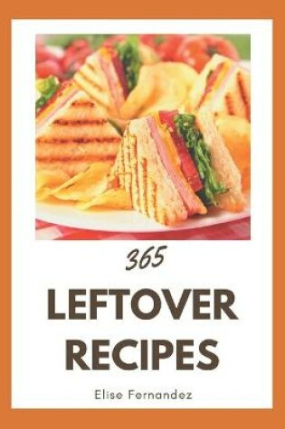 Cover of 365 Leftover Recipes