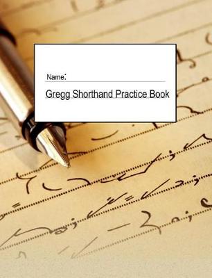 Book cover for Gregg Shorthand Practice Book