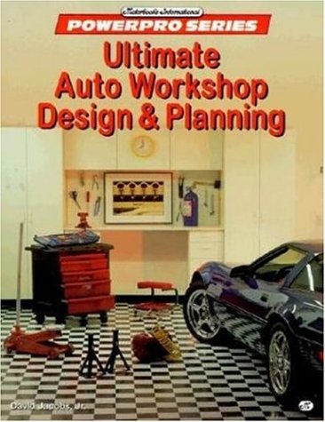 Cover of Ultimate Auto Workshop Design and Planning