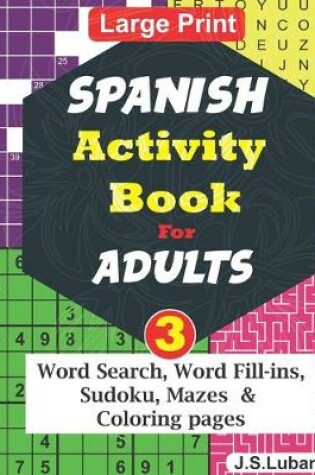 Cover of SPANISH Activity Book for ADULTS; Vol.3