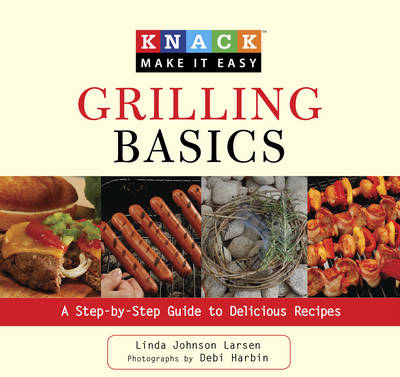 Book cover for Knack Grilling Basics