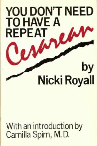 Cover of You Don't Need to Have a Repeat Caesarean