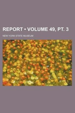 Cover of Report (Volume 49, PT. 3)