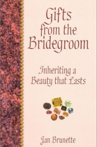 Cover of Gifts from the Bridegroom