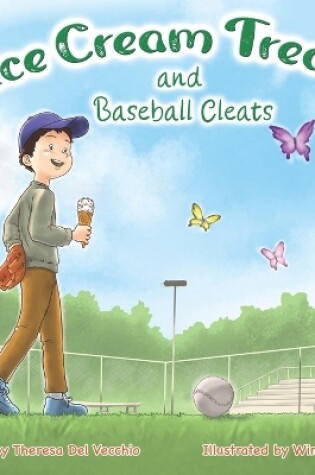 Cover of Ice Cream Treats and Baseball Cleats