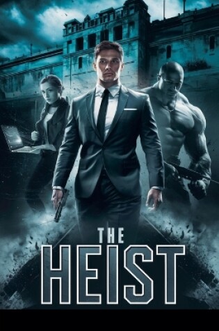 Cover of The Heist