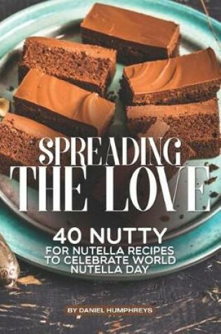 Cover of Spreading the Love