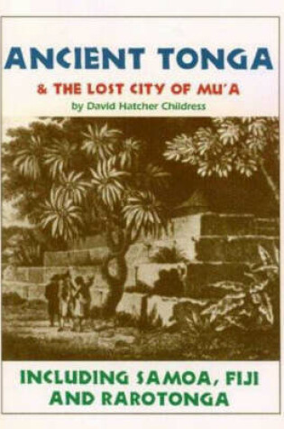 Cover of Ancient Tonga and the Lost City of Mu'a