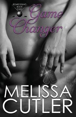 Game Changer by Melissa Cutler