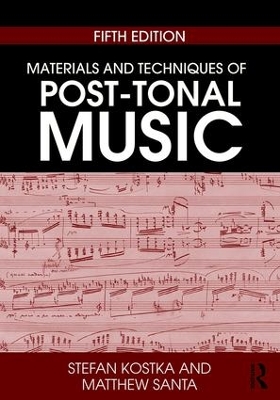 Book cover for Materials and Techniques of Post-Tonal Music